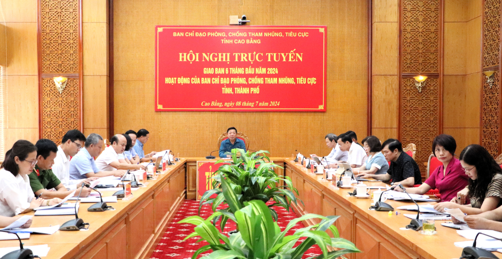 Hội nghị trực tuyến giao ban 6 tháng đầu năm về hoạt động của Ban Chỉ đạo phòng, chống tham nhũng, tiêu cực tỉnh, thành phố